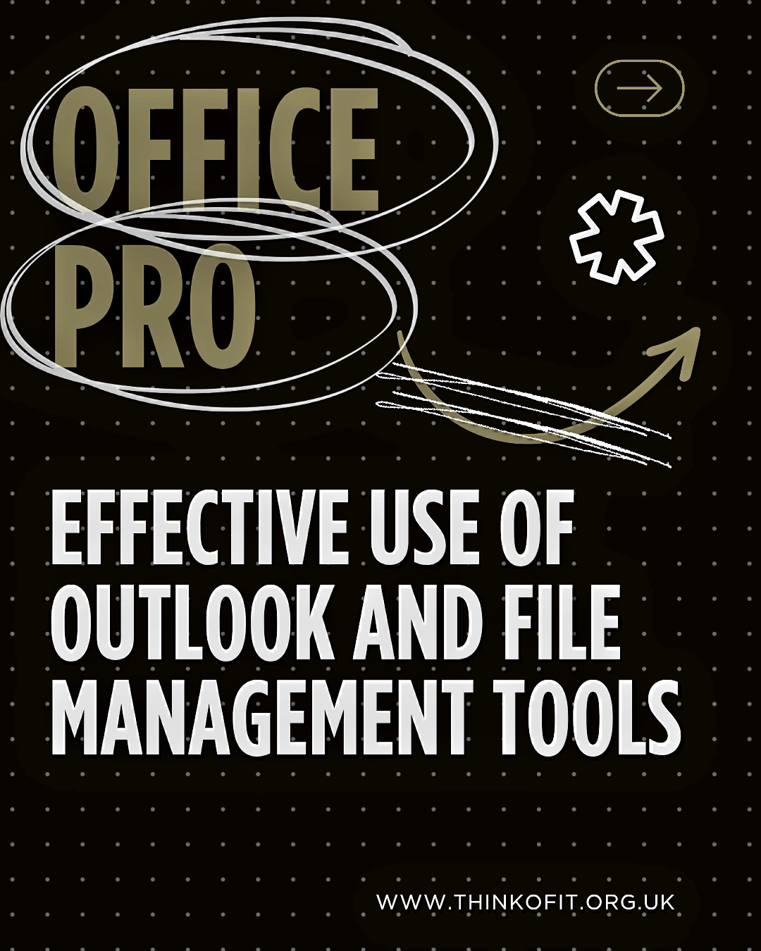 Office Pro  - Effective Use Of Outlook and Cloud Storage 